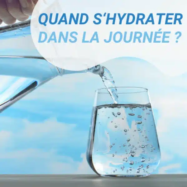 Quand boire de l'eau dans la journée