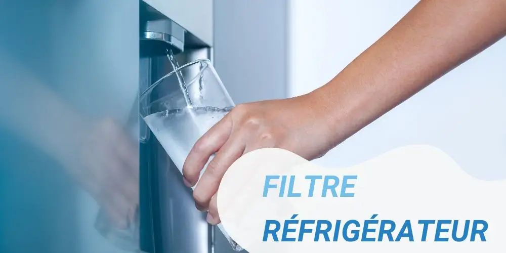filtre à eau sur réfrigérateur