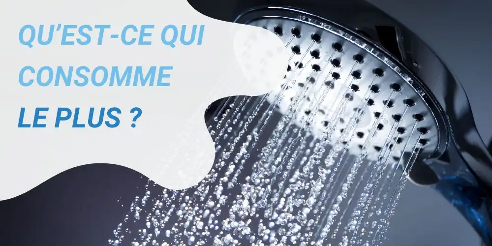 douche et consommation d'eau